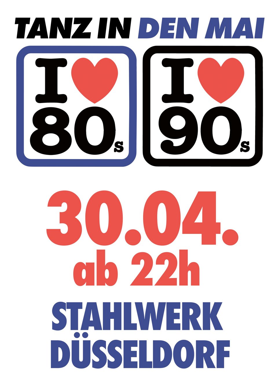 80's & 90's Tanz in den Mai Party
